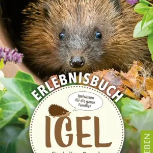 Erlebnisbuch Igel -Igelwissen für die ganze Familie- Direktkauf