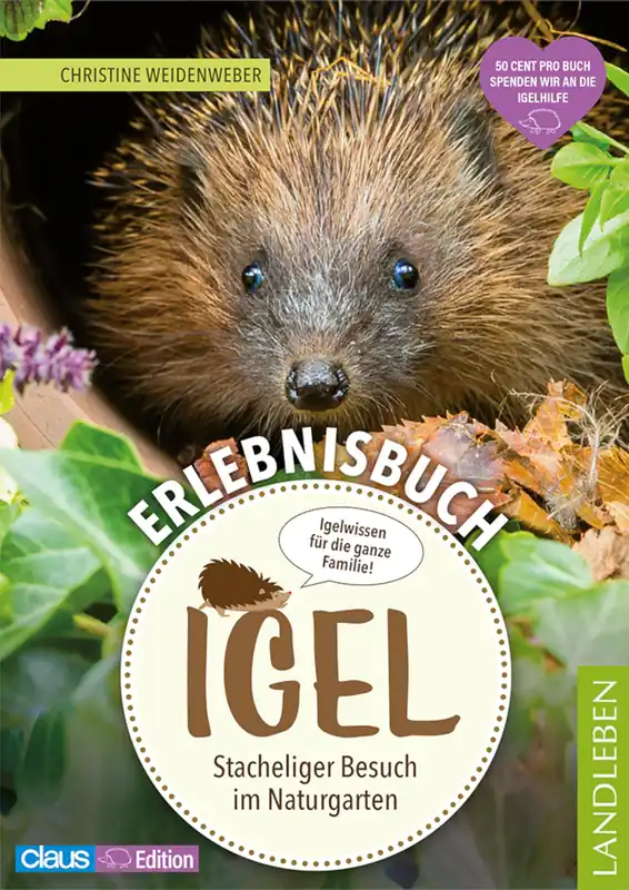 Erlebnisbuch Igel -Igelwissen für die ganze Familie- Direktkauf